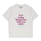 LIVE TODAY T-SHIRT